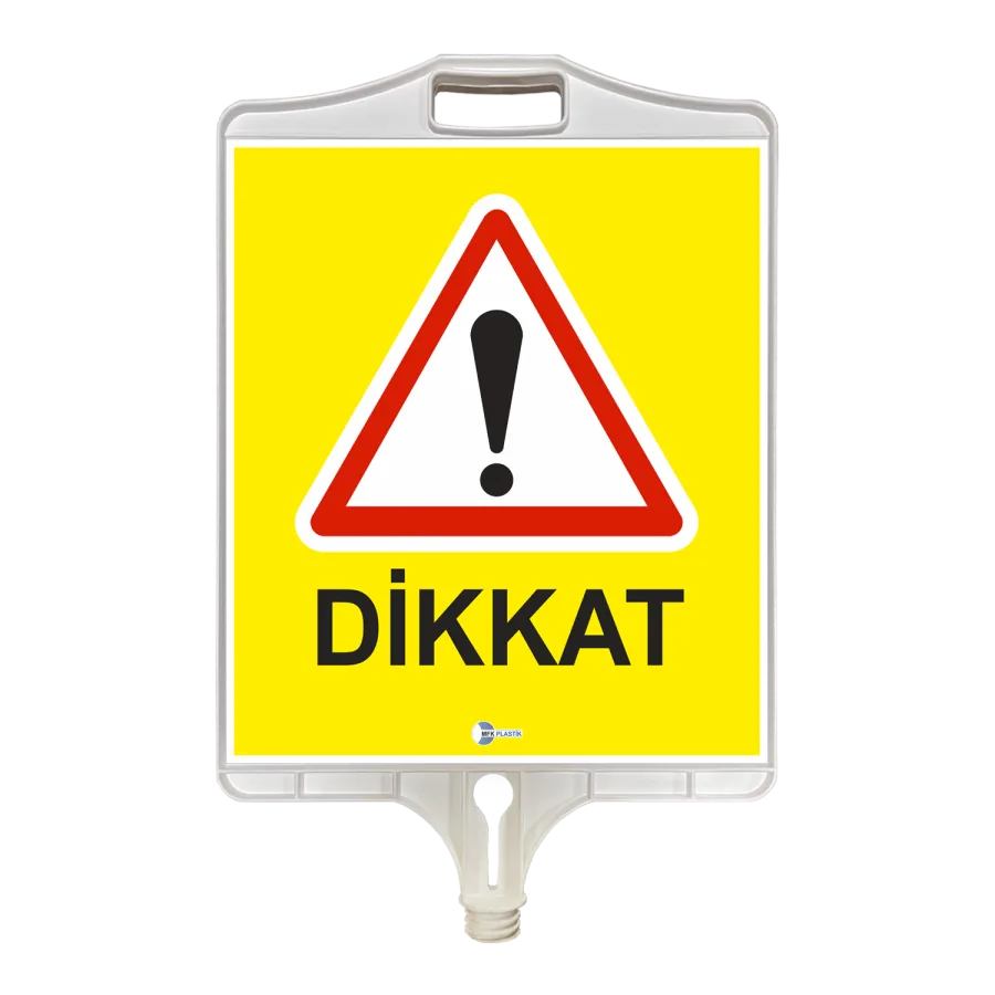 MFK 9304 DİKKAT UYARI TABELASI (ÇİFT TARAFLI)