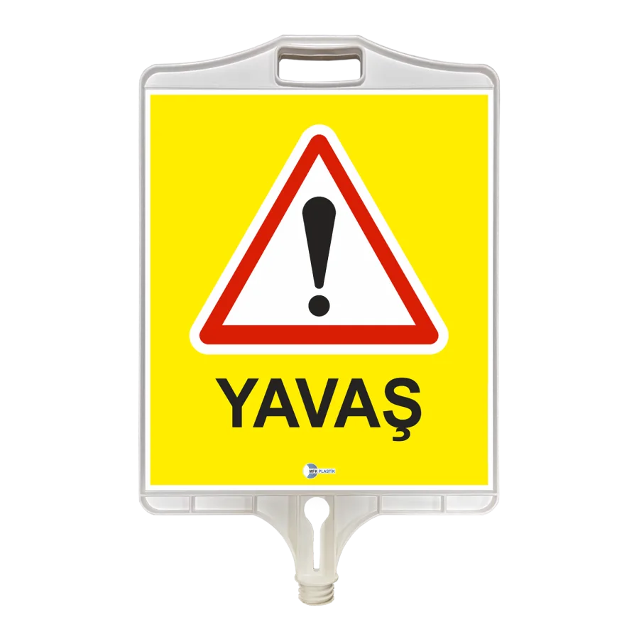 MFK 9309 YAVAŞ UYARI TABELASI (TEK TARAFLI)
